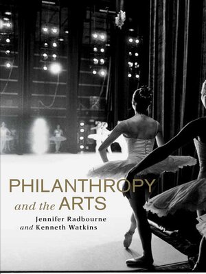 cover image of Philanthropy and the Arts